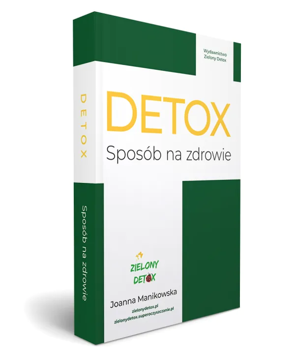 Papierowa książka "Detox Sposób na Zdrowie". Wszystko co musisz wiedzieć o odrobaczaniu