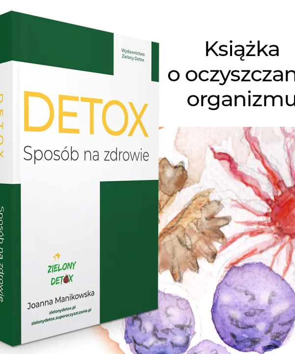Alternative view of Papierowa książka "Detox Sposób na Zdrowie". Wszystko co musisz wiedzieć o odrobaczaniu
