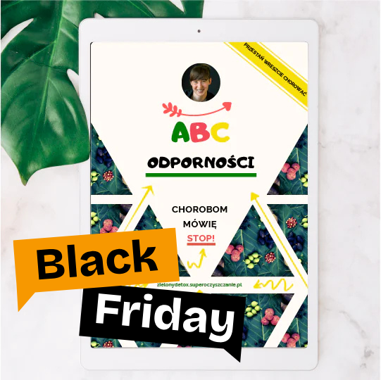 Ebook "Jak wzmocnić organizm i układ odpornościowy?"